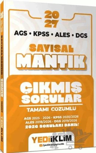 2027 AGS KPSS ALES DGS Sayısal Mantık Tamamı Çözümlü Çıkmış Sorular
