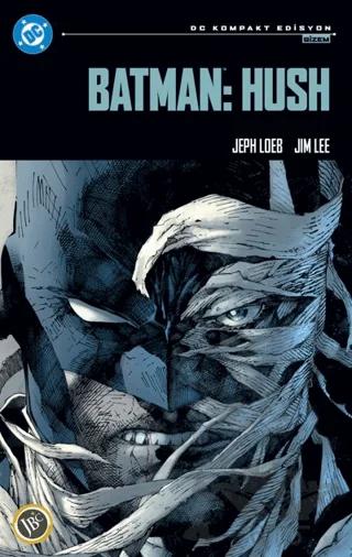 Batman: Hush – Jeph Loeb – JBC Yayıncılık kitap kapağı