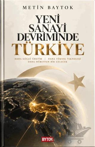 Yeni Sanayi Devriminde Türkiye