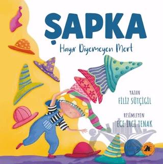 Şapka - Hayır Diyemeyen Mert
