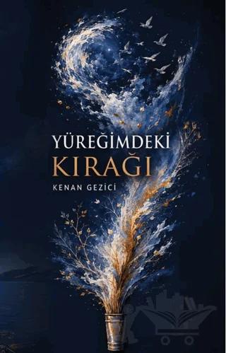 Yüreğimdeki Kırağı