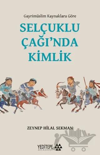 Selçuklu Çağı’nda Kimlik