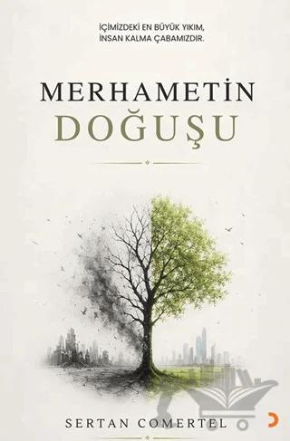 Merhametin Doğuşu – Sertan Comertel – Cinius Yayınları kitap kapağı