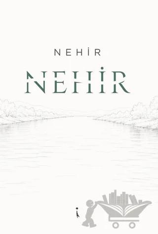 Nehir – Nehir – İkinci Adam Yayınları kitap kapağı