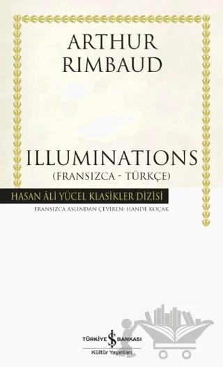 Illuminations (Fransızca-Türkçe)