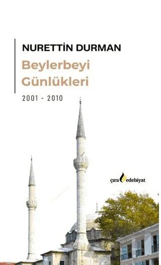 Beylerbeyi Günlükleri – Nurettin Durman – Çıra Yayınları kitap kapağı