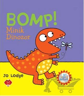 Bomp! Minik Dinozor