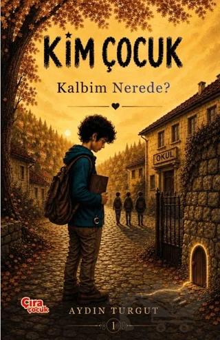 Kim Çocuk 1 - Kalbim Nerede