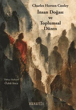 İnsan Doğası ve Toplumsal Düzen
