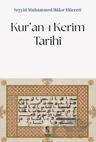 Kur’an-ı Kerim Tarihi