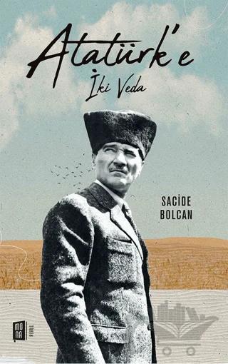 Atatürk'e İki Veda