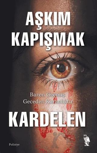 Kardelen – Aşkım Kapışmak – Nemesis Kitap kitap kapağı