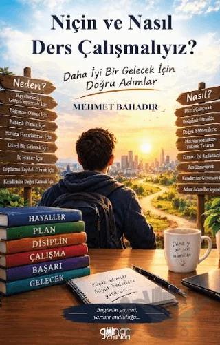 Niçin ve Nasıl Ders Çalışmalıyız?
