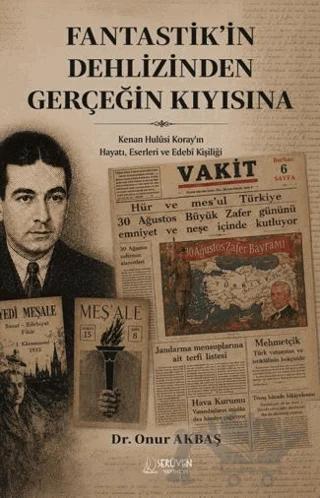 Fantastik’in Dehlizinden Gerçeğin Kıyısına