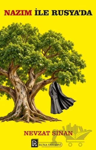 Nazım ile Rusya'da