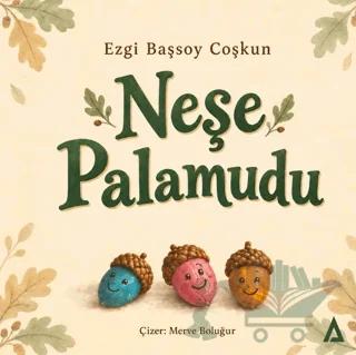 Neşe Palamudu – Ezgi Başsoy Coşkun – Kanon Kitap kitap kapağı