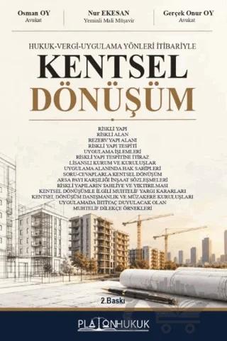 Hukuk - Vergi - Uygulama Yönleri İtibariyle Kentsel Dönüşüm