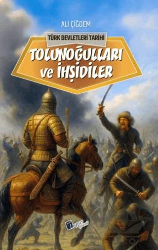 Tolunoğlulları ve İhşidiler