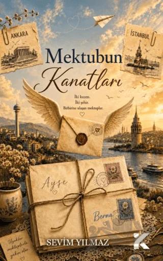 Mektubun Kanatları – Sevim Yılmaz – Kiba Yayımcılık kitap kapağı