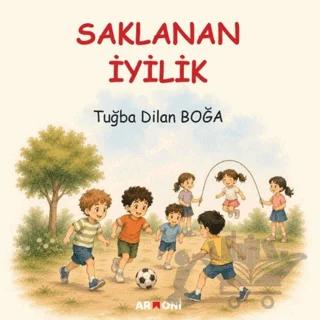Saklanan İyilik