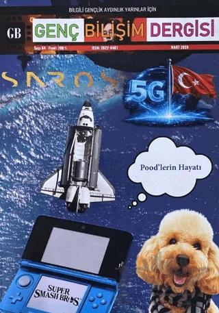 Genç Bilişim Dergisi Sayı: 64 Mart 2026