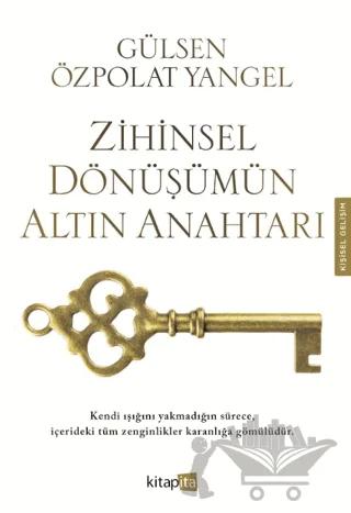 Zihinsel Dönüşümün Altın Anahtarı