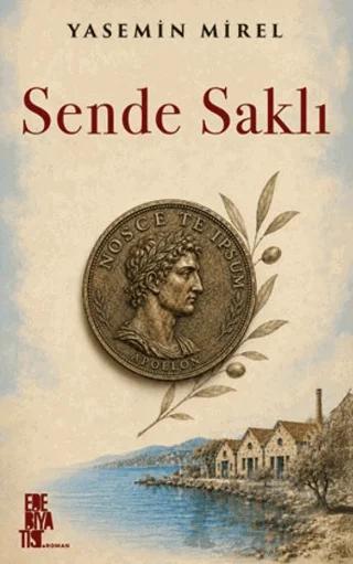Sende Saklı – Yasemin Mirel – Edebiyatist kitap kapağı