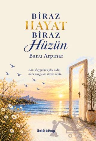 Biraz Hayat Biraz Hüzün