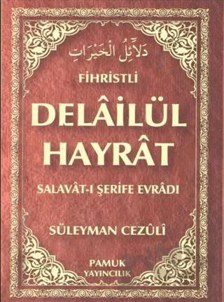 Fihristli Delailü’l Hayrat (Dua-109)