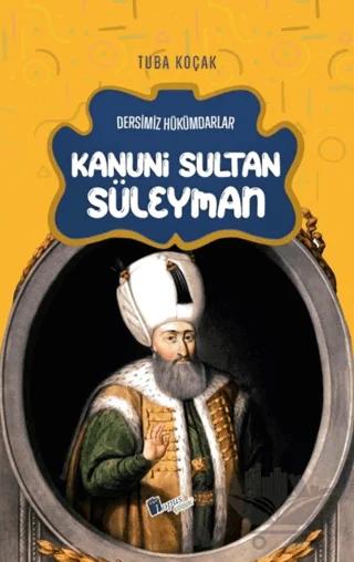 Kanuni Sultan Süleyman