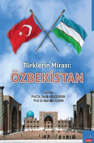 Türklerin Mirası: Özbekistan