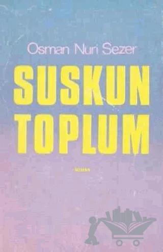 Suskun Toplum