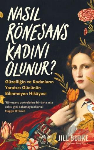 Nasıl Rönesans Kadını Olunur?