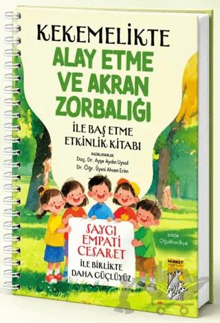 Kekemelikte Alay Etme ve Akran Zorbalığı ile Baş Etme