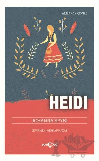Heidi – Johanna Spyri – Akçağ Yayınları kitap kapağı