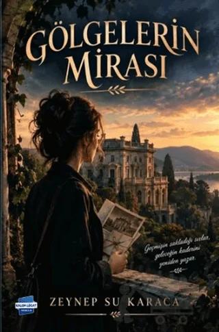 Gölgelerin Mirası