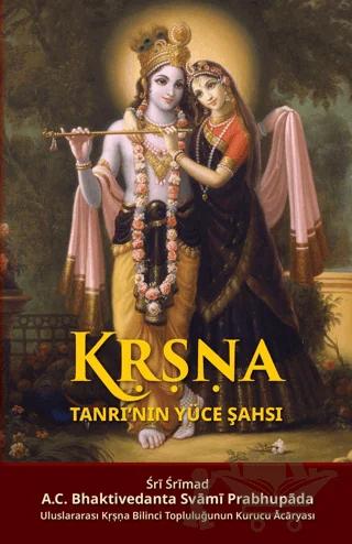 Krşna: Tanrı’nın Yüce Şahsı