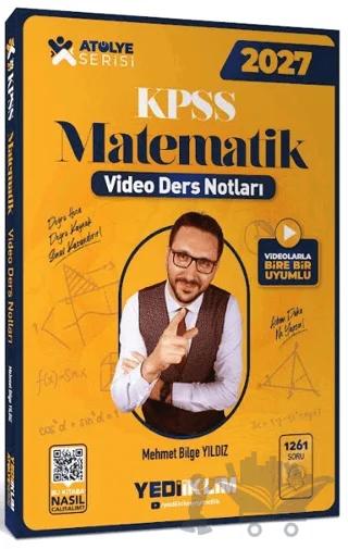 2027 KPSS Atölye Serisi Genel Yetenek Matematik Video Ders Notları
