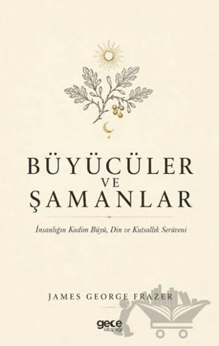 Büyücüler ve Şamanlar
