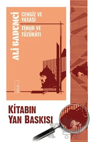 Cengiz ve Yasası - Timur ve Tüzükâtı