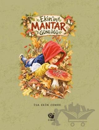 Ekin’in Mantar Günlüğü