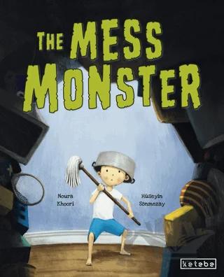The Mess Monster