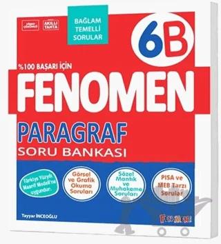 6. Sınıf 6B Paragraf Soru Bankası – Kolektif – Fenomen Yayınları kitap kapağı