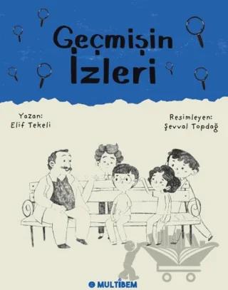 Geçmişin İzleri
