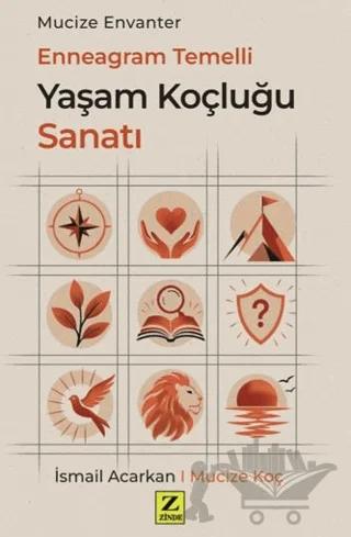 Enneagram Temelli Yaşam Koçluğu Sanatı