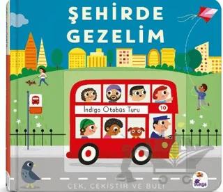 Şehirde Gezelim (Hareketli Kitap)