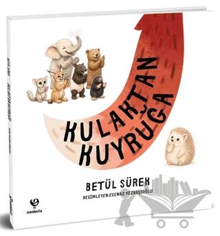Kulaktan Kuyruğa