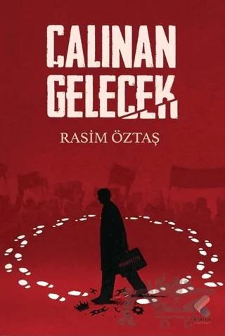 Çalınan Gelecek