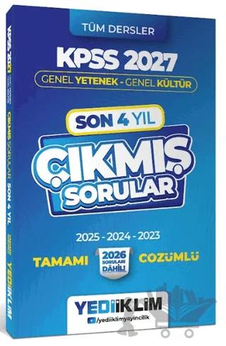 2027 KPSS Genel Yetenek Genel Kültür Son 4 Yıl Tamamı Çözümlü Çıkmış Sorular