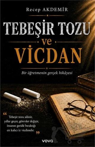 Tebeşir Tozu ve Vicdan